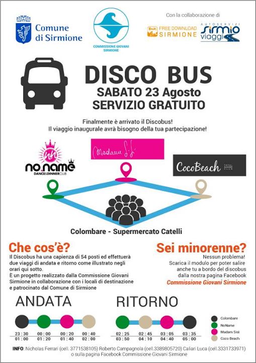 Sirmione: "Discobus + Disco - Rischio" l'autobus che ti porta in discoteca senza rischi Sirmione: "Discobus + Disco - Rischio" l'autobus che ti porta in discoteca senza rischi
